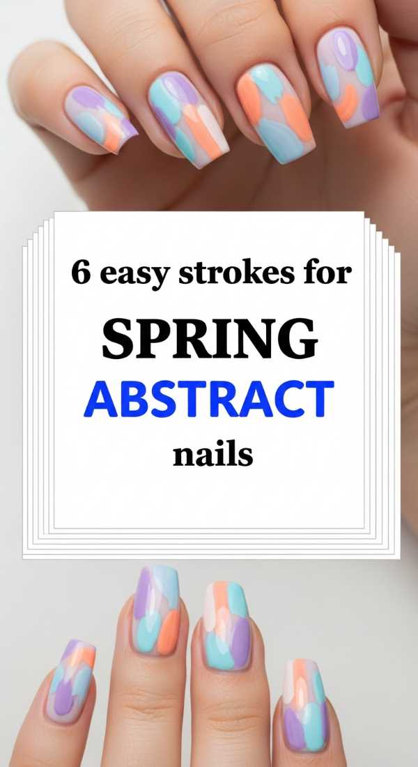 6 Easy Strokes For Spring Abstract Nails 69e52518bef16
