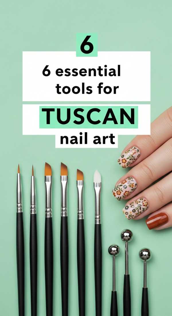 6 Essential Tools For Tuscan Nail Art 69e661757fa53