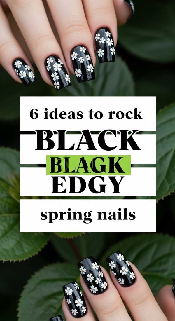 6 Ideas To Rock Black Edgy Spring Nails 69ed0bb98a04d