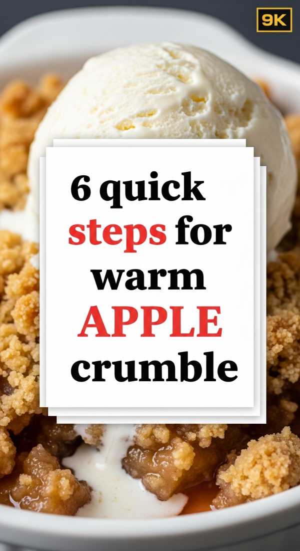 6 Quick Steps For Warm Apple Crumble 69edf401bc75d