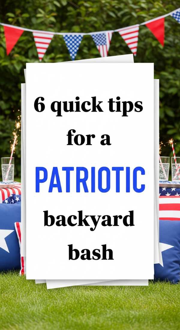 6 Quick Tips For A Patriotic Backyard Bash 69ee54e759e71