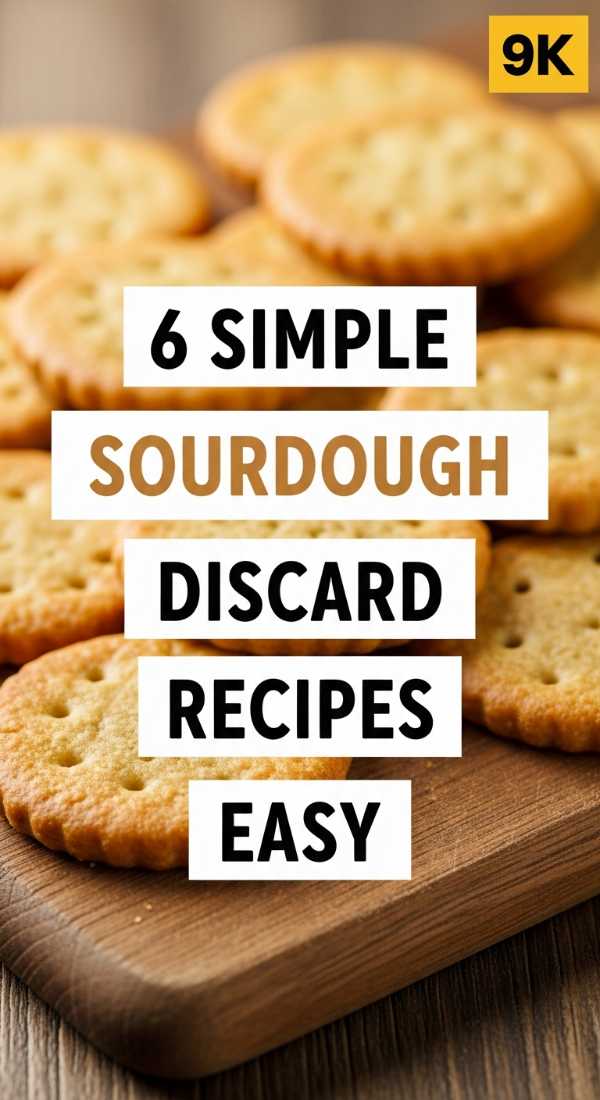 6 Simple Sourdough Discard Recipes Easy 69de7f15ac3b7