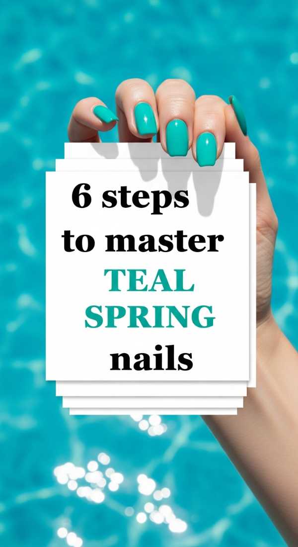 6 Steps To Master Teal Spring Nails 69ea68ace5ea0