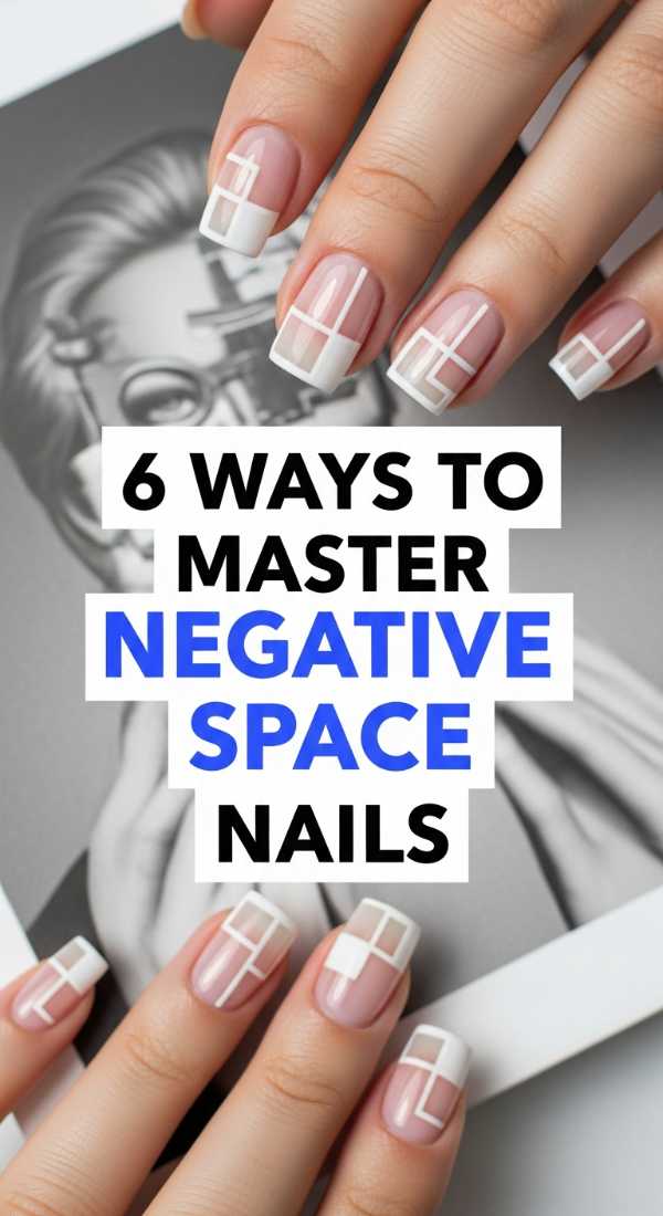 6 Ways To Master Negative Space Nails 69ed0aa1a367d