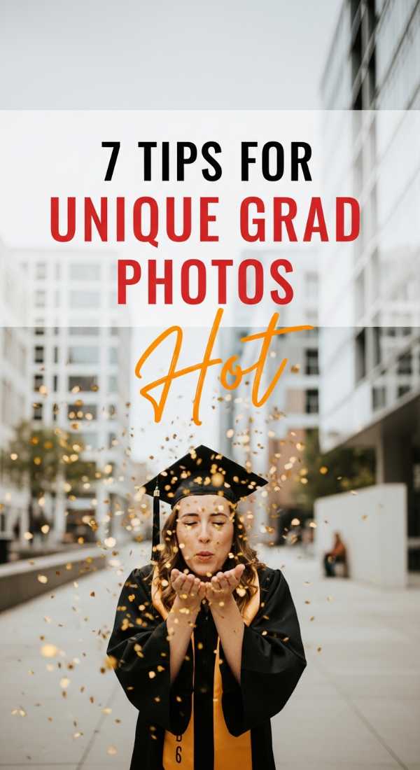 7 Hot Tips For Unique Grad Photos 69ee4b47705c4