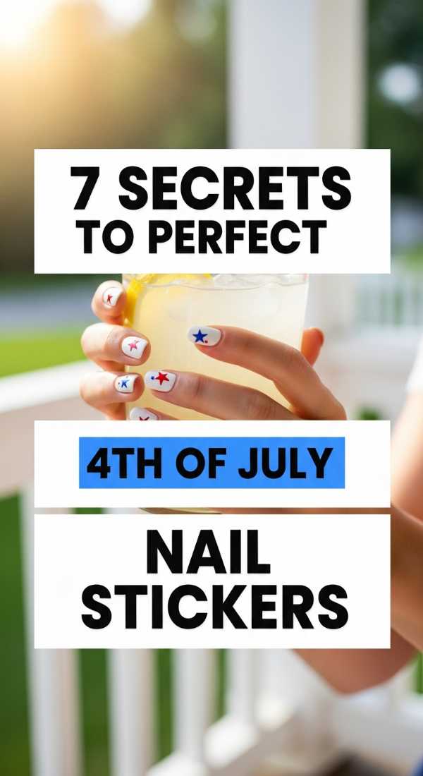7 Secrets To Perfect 4th Of July Nail Stickers 69e5250adb848