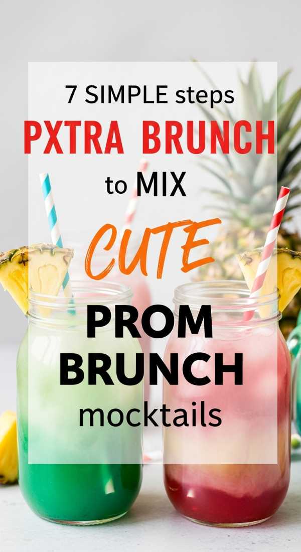 7 Simple Steps To Mix Cute Prom Brunch Mocktails 69eb998d716e0