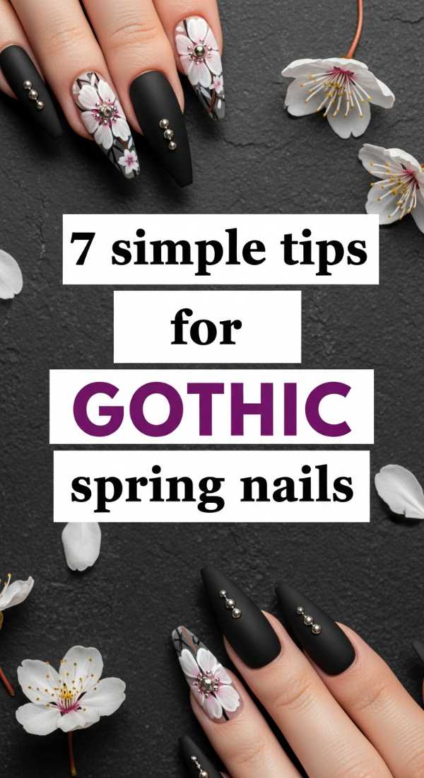 7 Simple Tips For Gothic Spring Nails 69ef98e146765