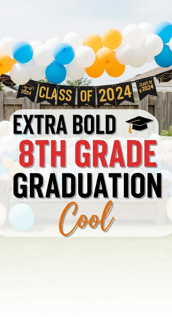7 Simple Ways To Plan An 8th Grade Graduation Party 69efa7ac11133