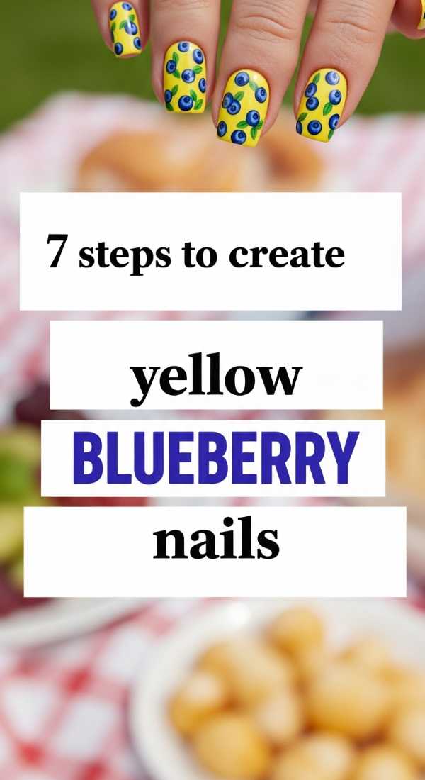 7 Steps To Create Yellow Blueberry Nails 69e5251aba5c5