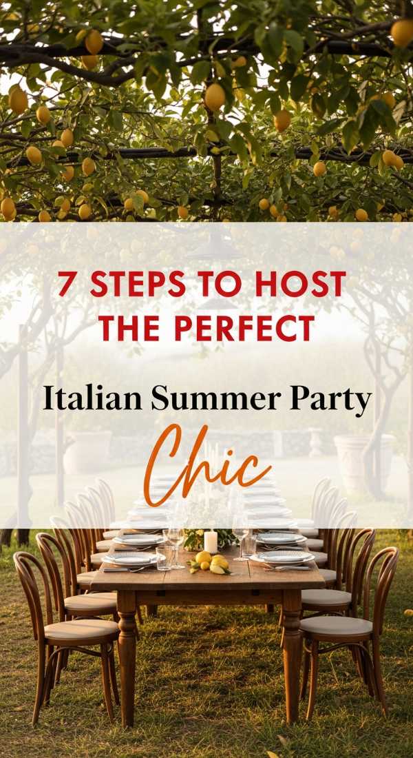 7 Steps To Host The Perfect Italian Summer Party 69e4ae35403c4