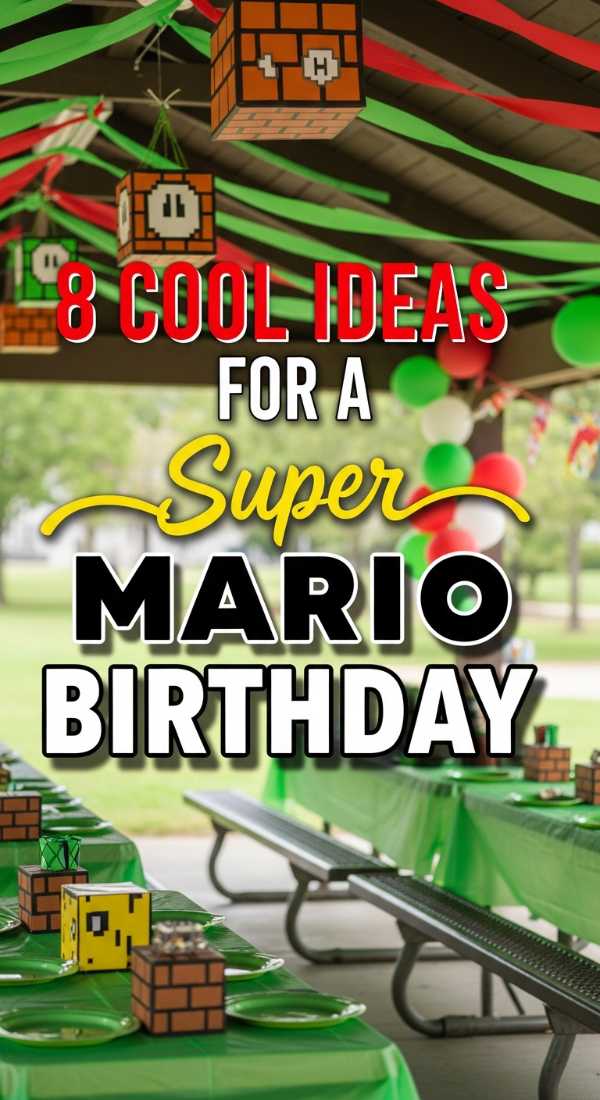 8 Cool Ideas For A Super Mario Birthday Party 69e4ae306b1c9