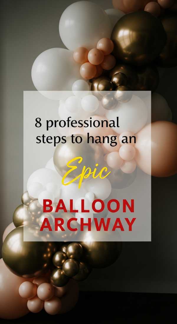 8 Professional Steps To Hang An Epic Balloon Arch 69efa7a132518