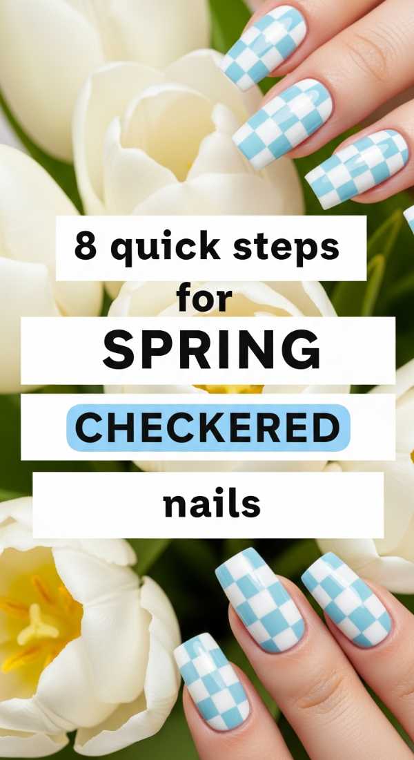 8 Quick Steps For Spring Checkered Nails 69e6605c820bd