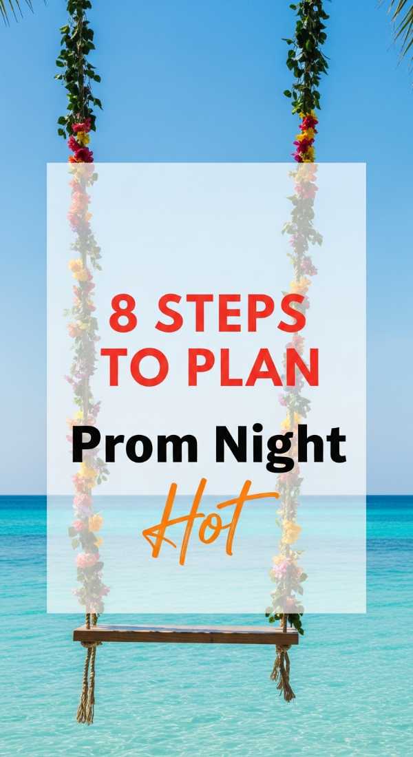 8 Steps To Plan Your Prom Ideas 69e9f7fdbc69e