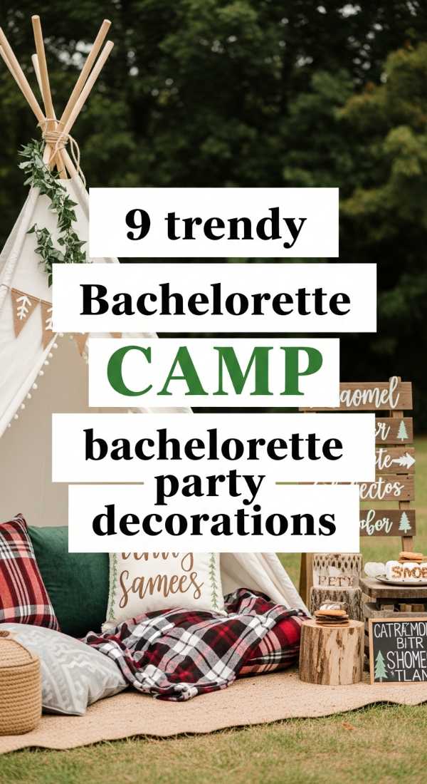 9 Trendy Camp Bachelorette Party Decorations 69e32c4d76462