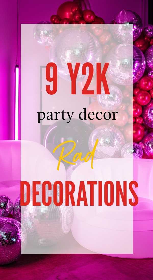 9 Y2k Party Decorations For A Nostalgic Night 69e605cd794e3