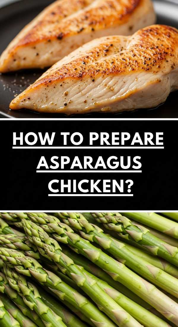 A Guide On How To Prepare Asparagus Chicken 69ef89107be98