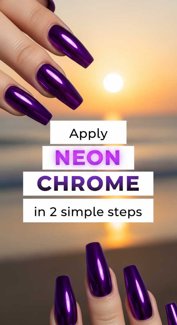 Apply Neon Chrome In 2 Simple Steps 69e5286992260