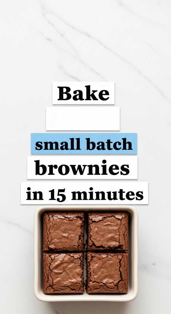 Bake Small Batch Brownies In 15 Minutes 69f1970fa2b30