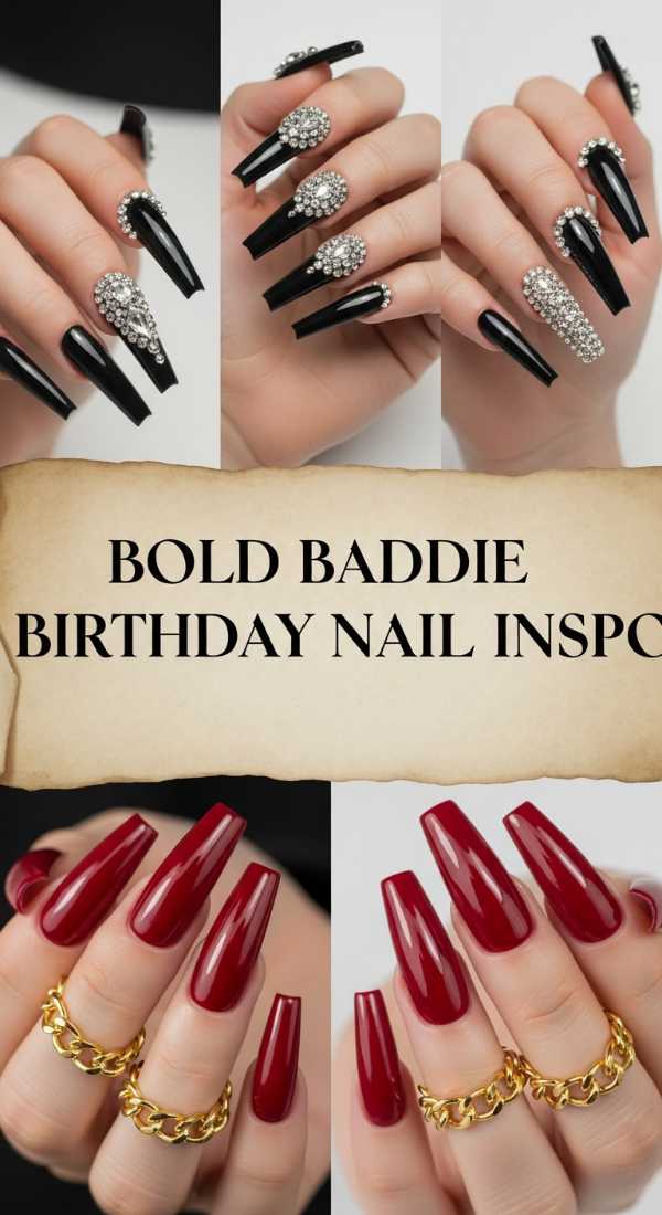 Bold Baddie Birthday Nail Inspo 69eba05a09f0d