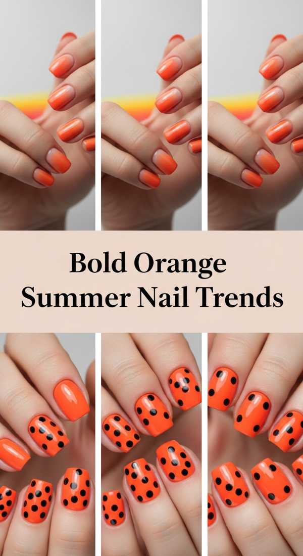 Bold Orange Summer Nail Trends 69ee592420d25