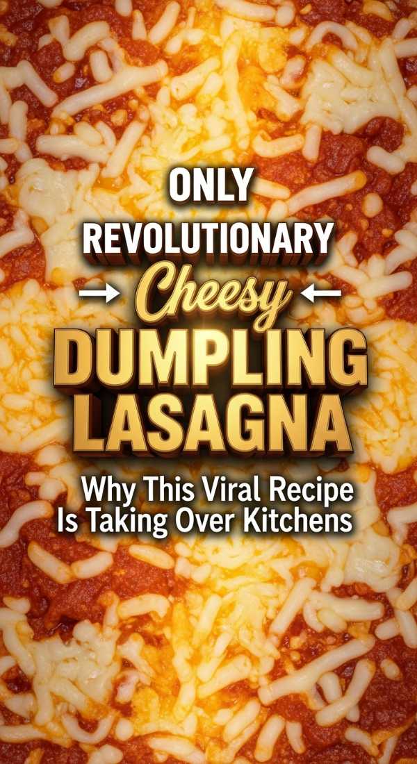 Cheesy Viral Dumpling Lasagna Recipe 69dfdafbc97e0