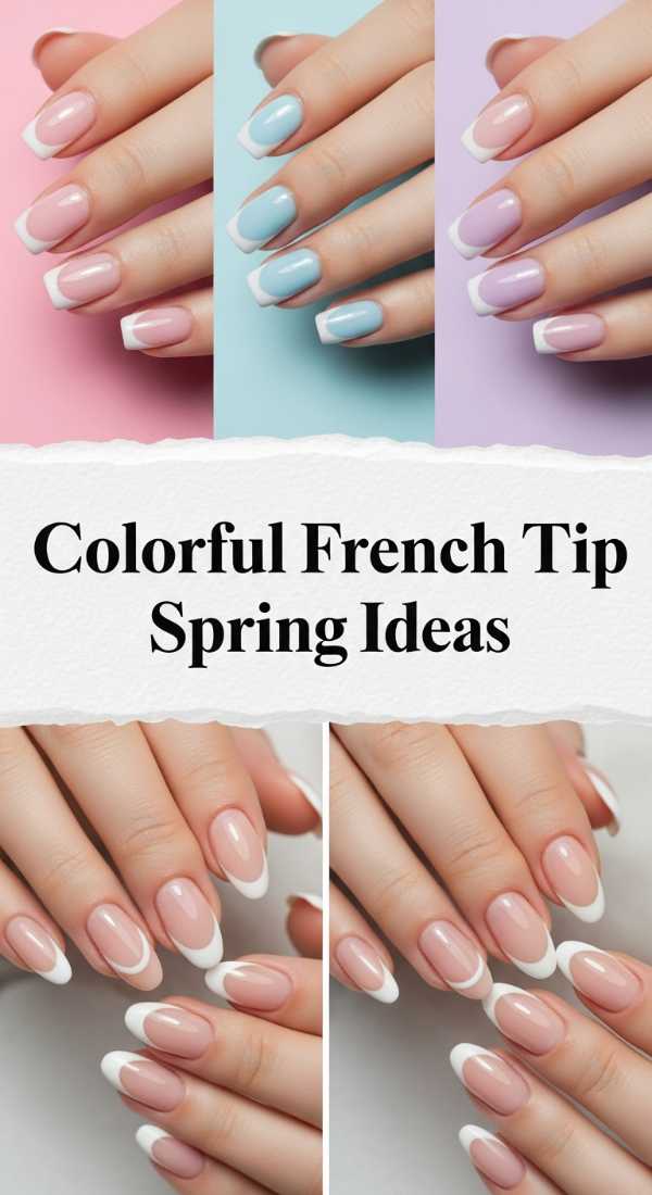 Colorful French Tip Spring Ideas 69e9cd093c021