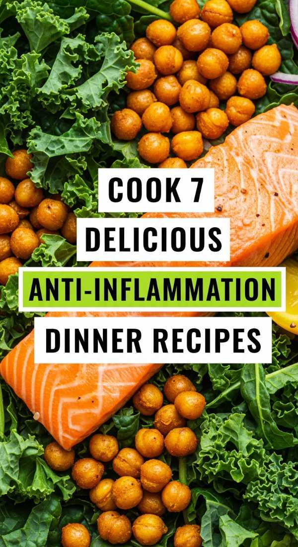 Cook 7 Delicious Anti Inflammation Dinner Recipes 69edfa8ccf31b