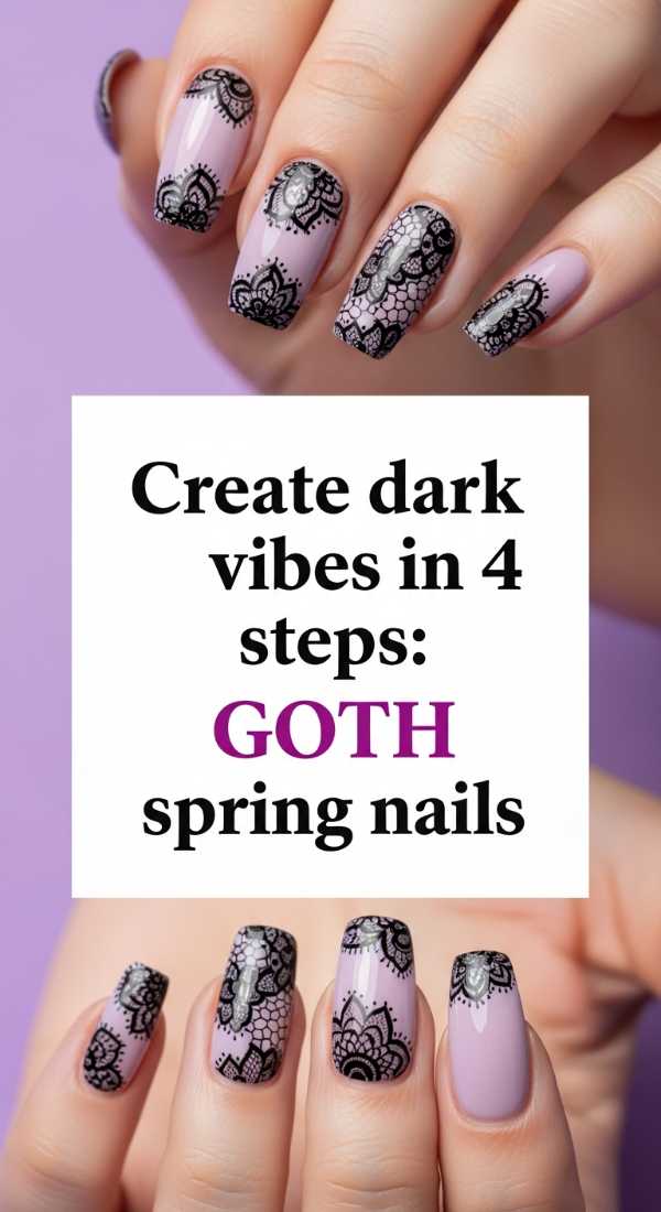 Create Dark Vibes In 4 Steps Goth Spring Nails 69e661721c6ad