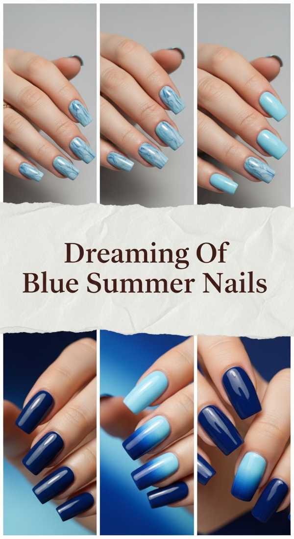 Dreaming Of Blue Summer Nails 69ef94d8aa32e