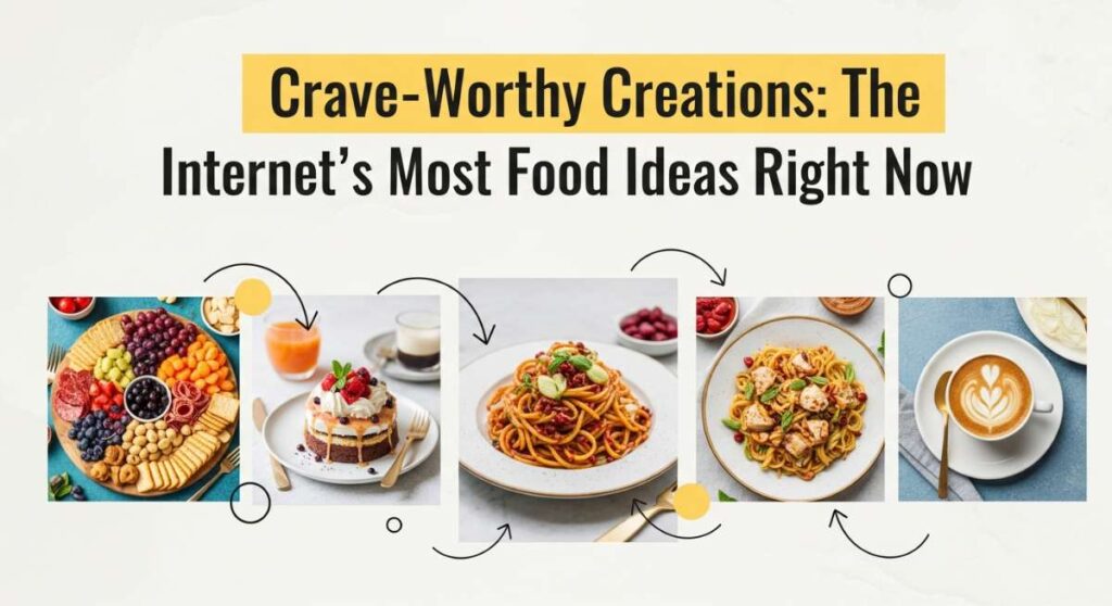 featured: crave worthy creations: the internet’s most viral food ideas right now