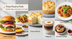 featured: from feed to fork: the best viral food ideas to try now