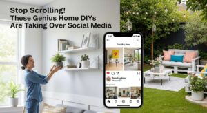 featured: stop scrolling! these genius home diys are taking over social media