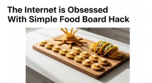 featured: the internet is obsessed with this simple food board hack