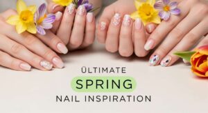 featured: the ultimate spring nail lookbook: from pastels to petals