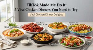featured: tiktok made me do it: 5 viral chicken dinners you need to try