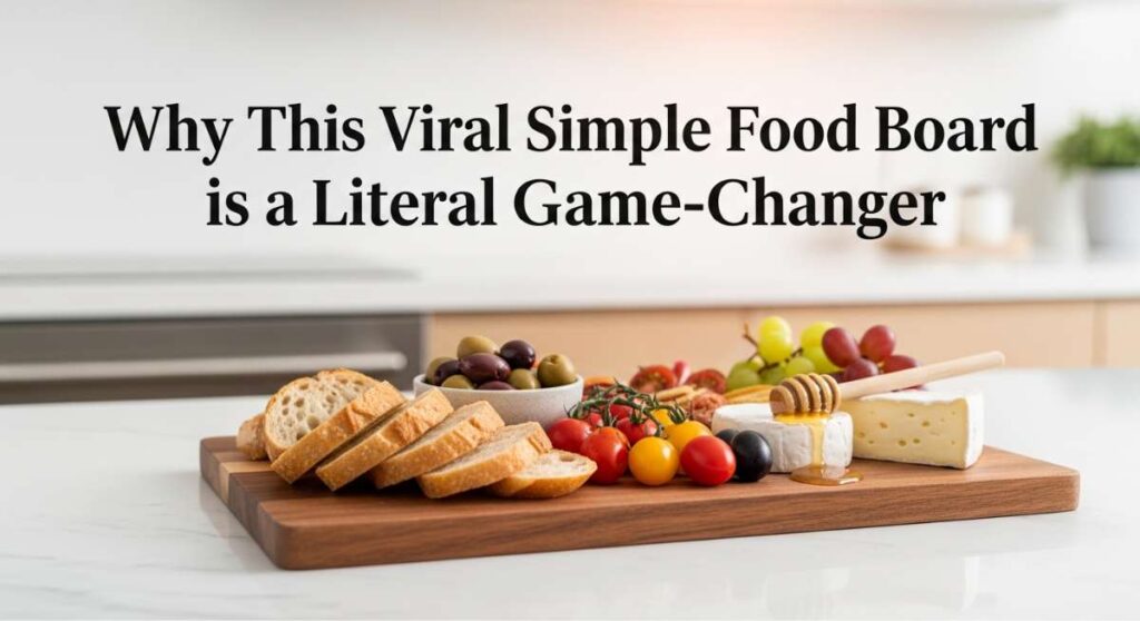 featured: why this viral simple food board is a literal game changer