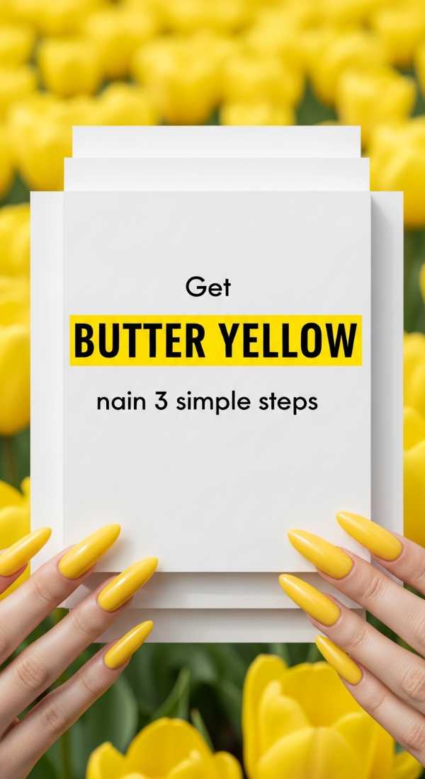 Get Butter Yellow Nails In 3 Simple Steps 69e3c05dedd35