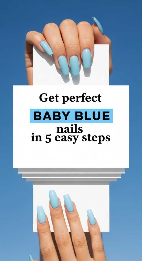 Get Perfect Baby Blue Nails In 5 Easy Steps 69e7801c326db