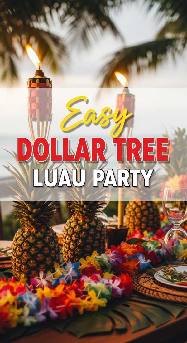 Host A Budget Luau In 5 Easy Dollar Tree Steps 69efa7ac65c1e