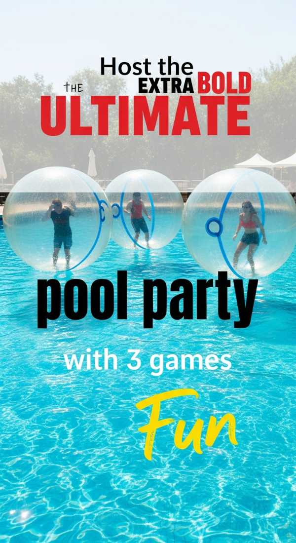 Host The Ultimate Pool Party With 3 Active Games 69f2f0e1e06a2