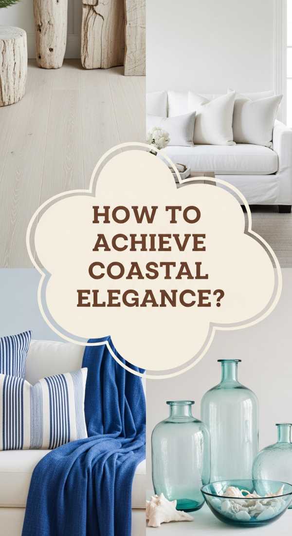 How To Achieve Premium Interior Design Inspiration With Coastal Elegance For Seaside Serenity 69e4bdf95af82