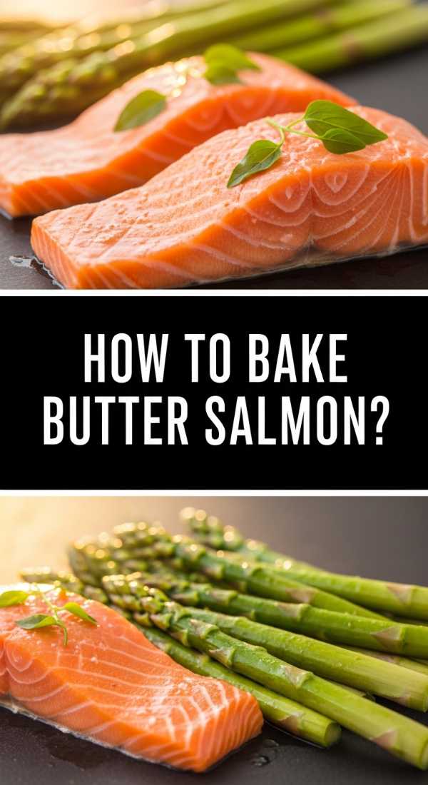 How To Bake Butter Salmon 69e5134fea5a4