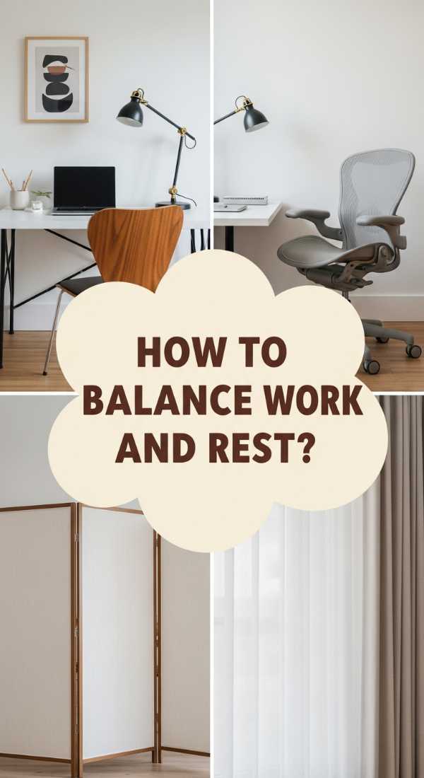 How To Balance Work And Rest For Daily Harmony 69f232c7f4119