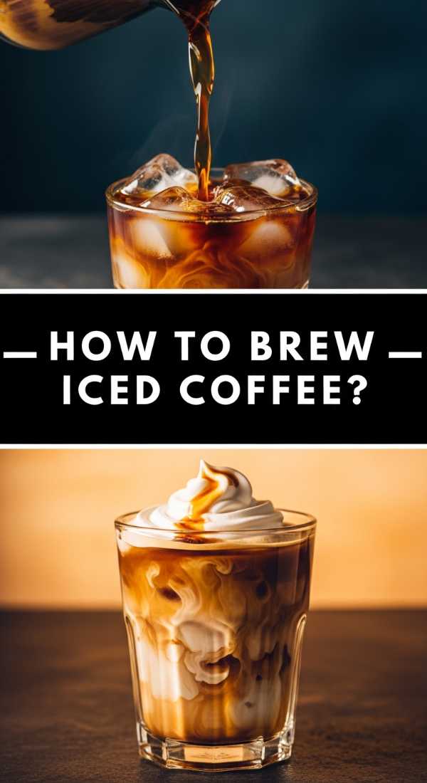 How To Brew Perfect Iced Coffee 69e758208ab8d