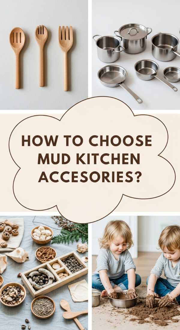 How To Choose Natural Mud Kitchen Accessories For Creative Outdoor Play 69ef13b5d9412