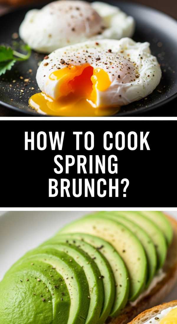 How To Cook Spring Brunch 69ea51e774287