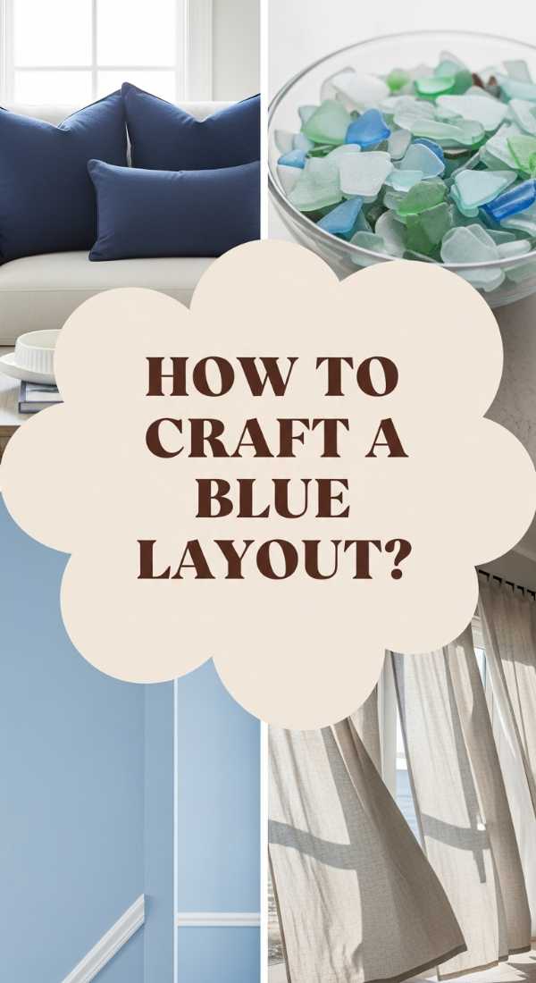 How To Curate A Blue Layout For A Serene Coastal Living Space 69e5ffa86fa37