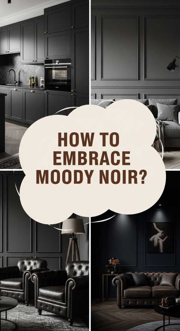 How To Embrace Moody Noir Tones For A Dramatic Atmosphere 69eb42be0a3b3